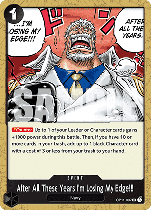 After All These Years I'm Losing My Edge!!! (OP11-097)