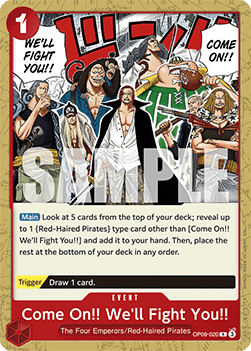 Come On!! We'll Fight You!! (OP09-020)