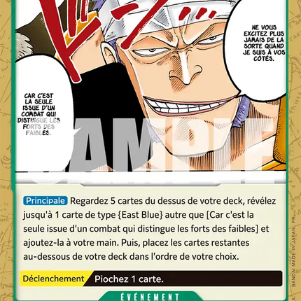 OP15-037 Car c'est la seule issue d'un combat qui distingue les forts des faibles