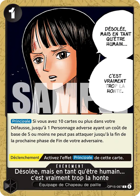 OP15-097 Désolée, mais en tant qu'être humain... c'est vraiment trop la honte