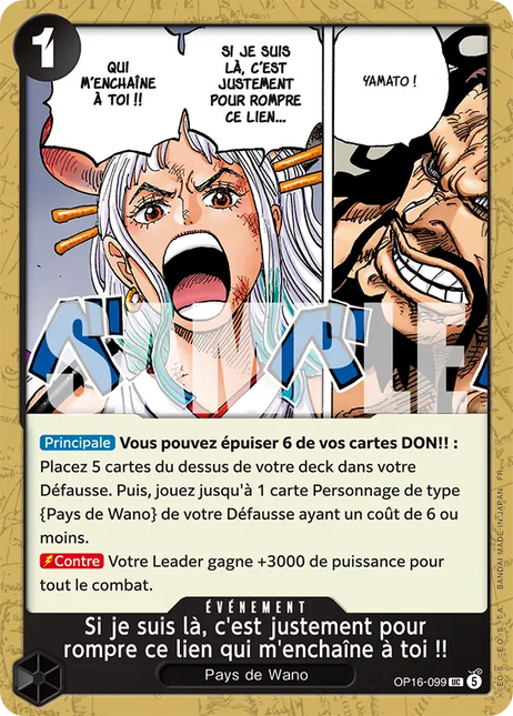 OP16-099 Si je suis là, c'est justement pour rompre ce lien qui m'enchaîne à toi !!