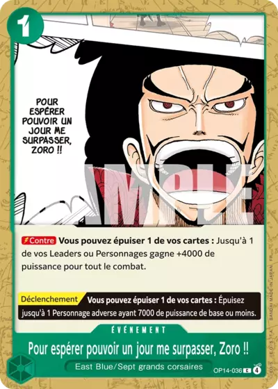 OP14-036 Pour espérer pouvoir un jour me surpasser, Zoro !!