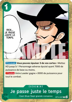 OP14-037 Je passe juste le temps